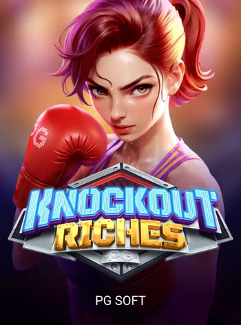 Knockout Riches